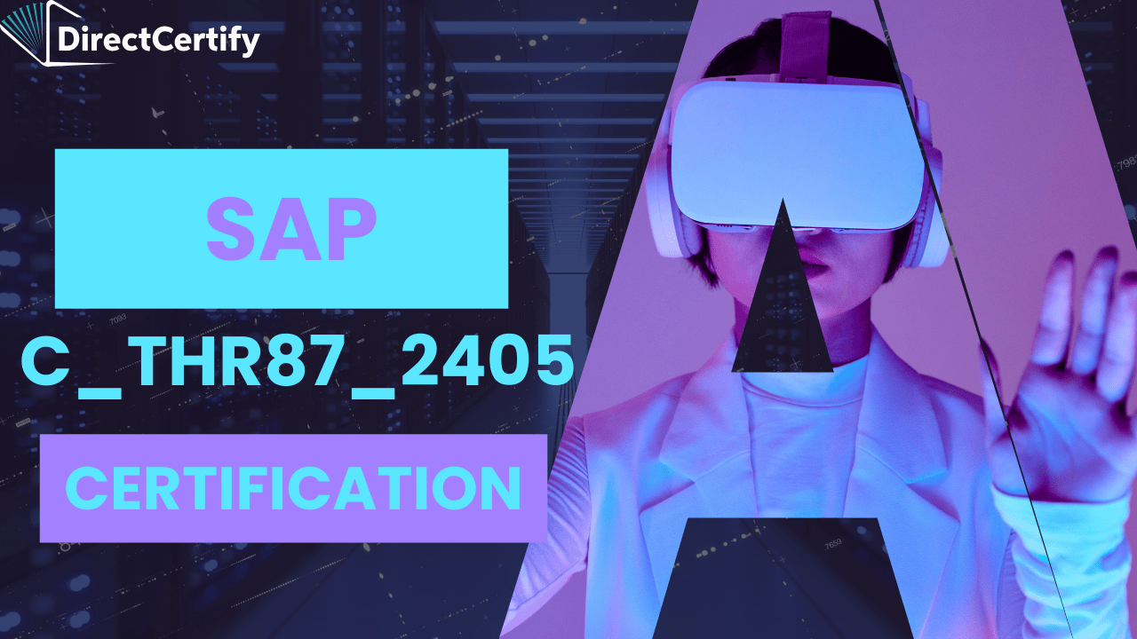 SAP C_THR88_2405 Certification: Your Gateway to SAP SuccessFactors Learning Management