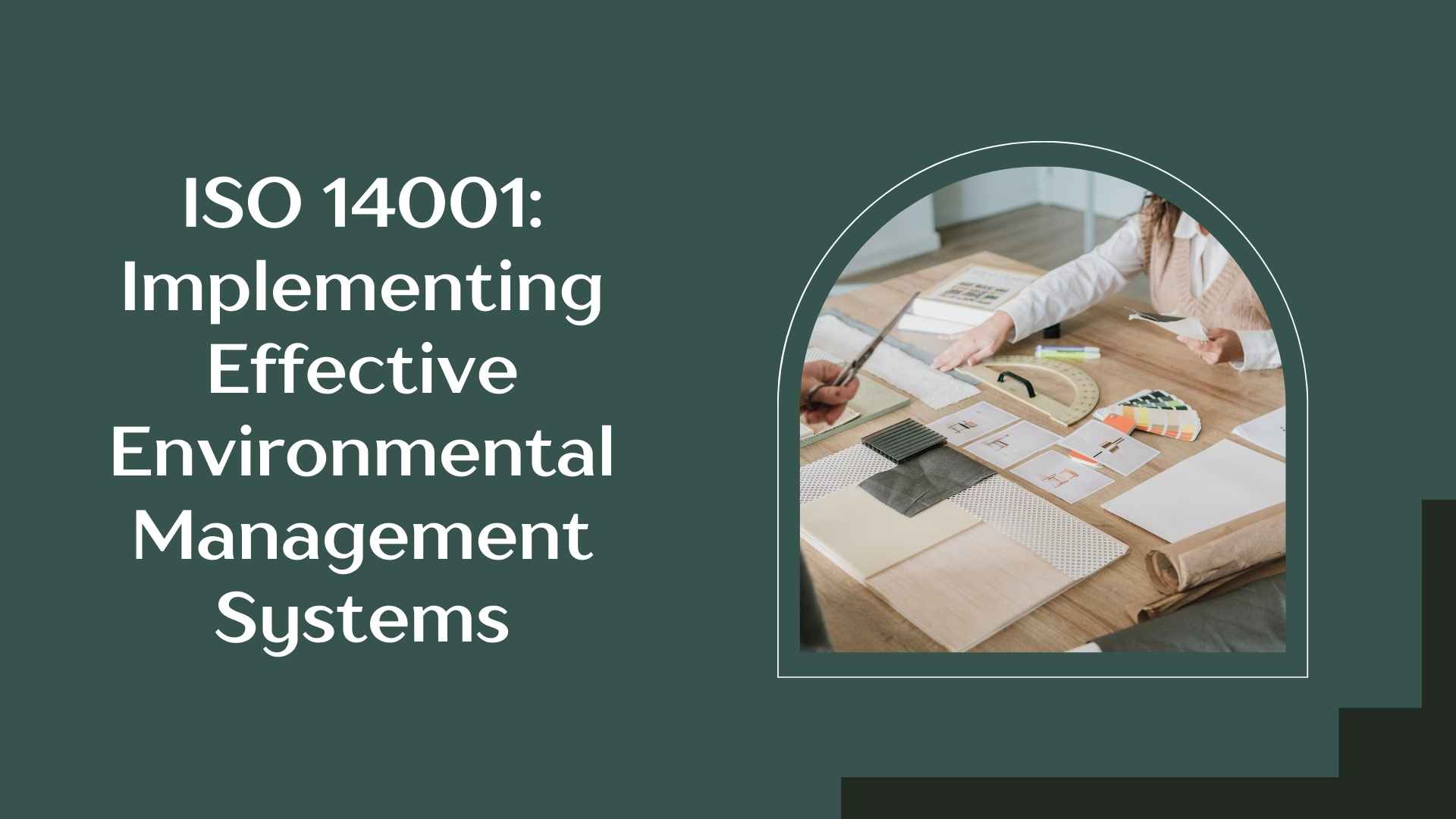 ISO 14001: Implementing Effective Environmental Management Systems